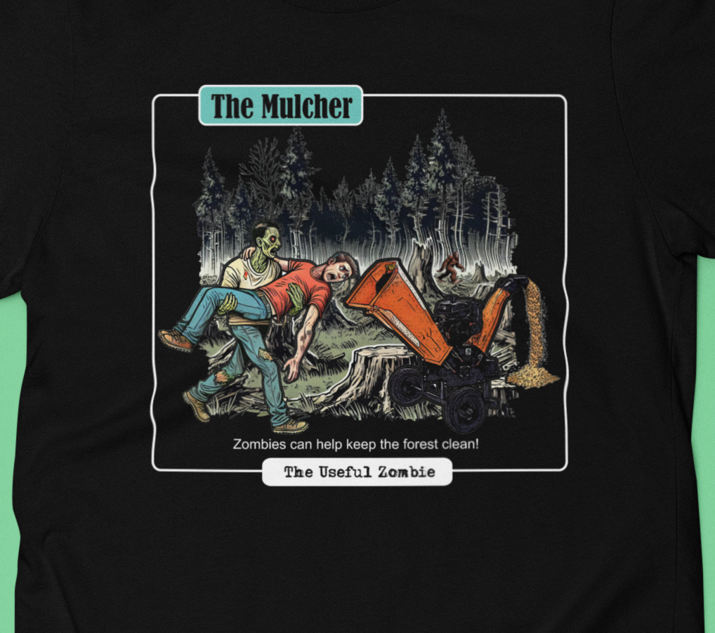 Useful Zombie "the Mulcher" T-Shirt (Black) Hoodie, Sweatshirt | PodTeesHub.com