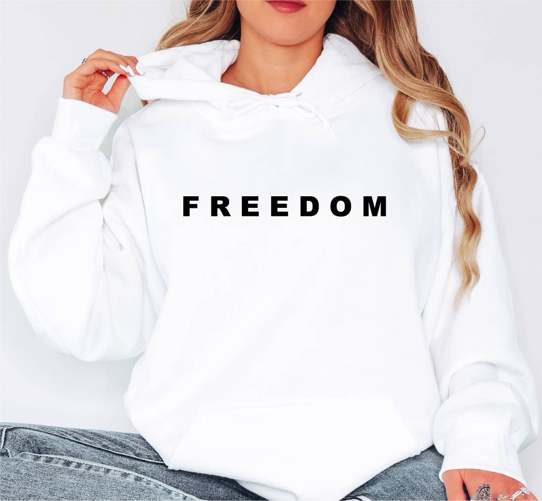 Freedom White Hoodie T-Shirts, Sweatshirt | PodTeesHub.com