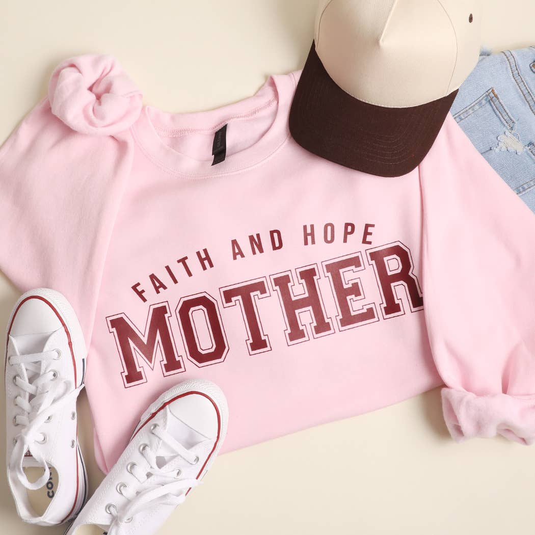 Faith and Hope Mother Varsity-Style Heavyweight Sweatshirt T-Shirts, Hoodie | PodTeesHub.com