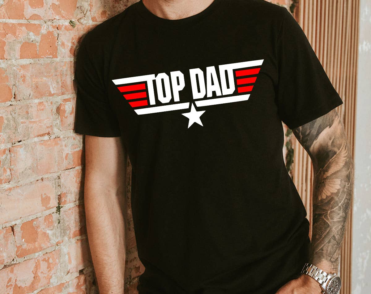 Top Dad - Dad Movie Father's Day T-Shirt Hoodie, Sweatshirt | PodTeesHub.com