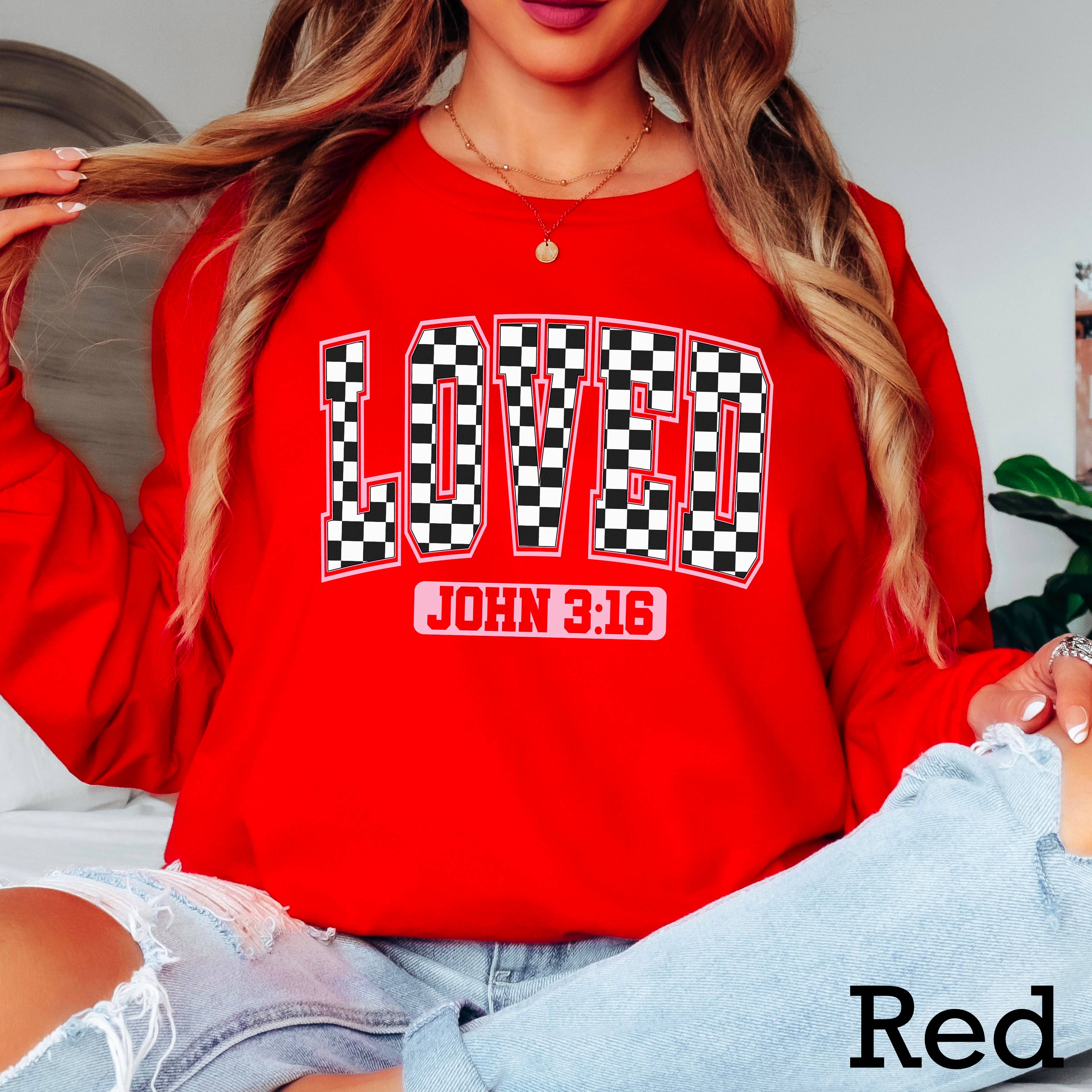 Loved John 3:16 Valentine’S Day Long Sleeve Shirt | Gildan Hoodie, Sweatshirt | PodTeesHub.com