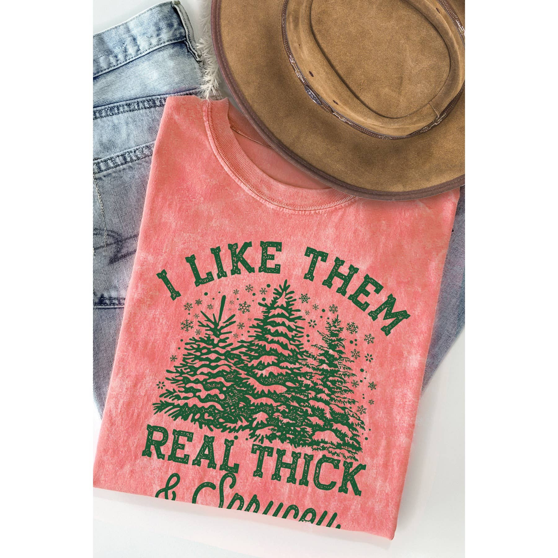 Christmas Tree I Like Them Real Thick Mineral Wash T Shirt Hoodie, Sweatshirt | PodTeesHub.com