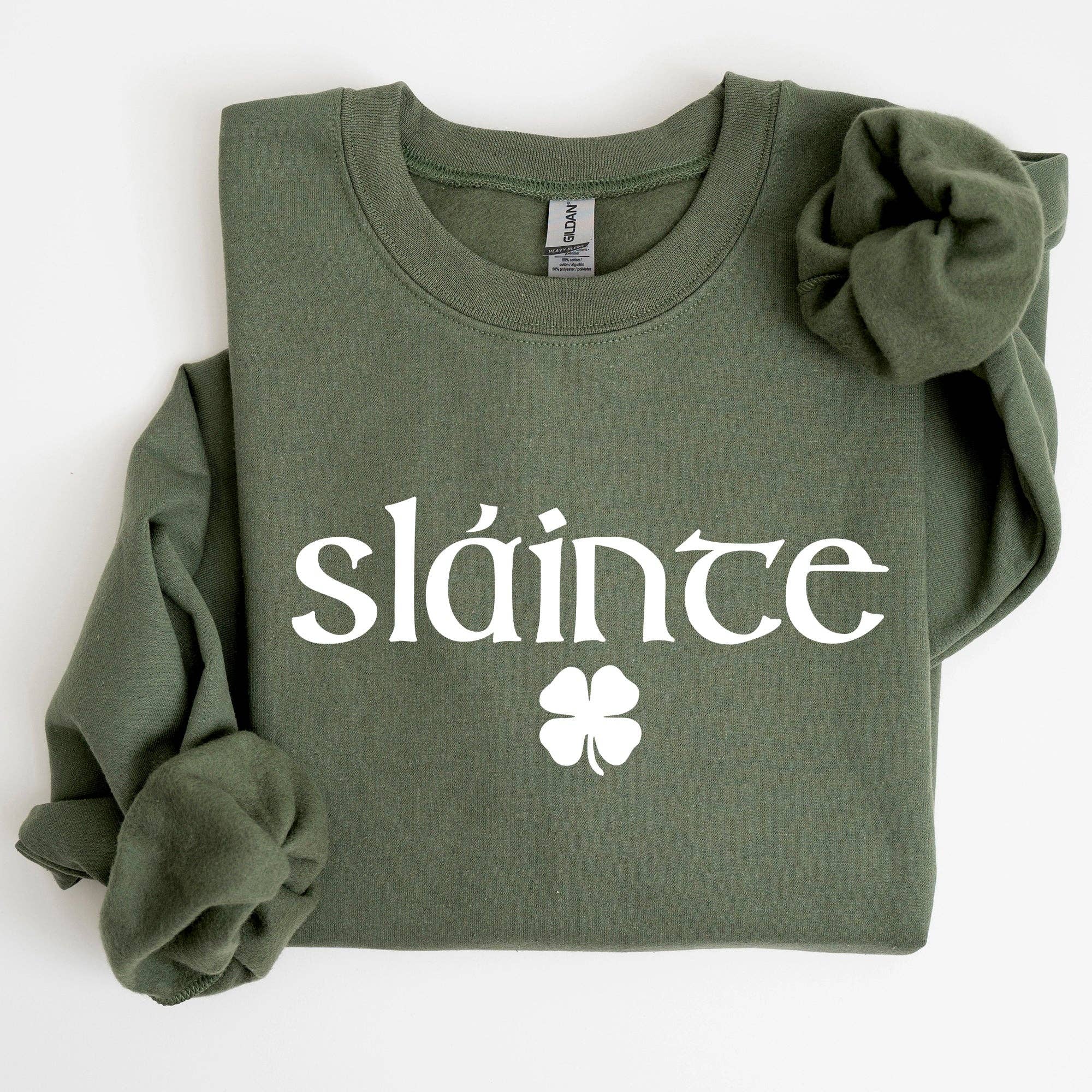 Slainte, Health, Gaelic, Luck, St Patrick's Day Sweatshirt T-Shirts, Hoodie | PodTeesHub.com