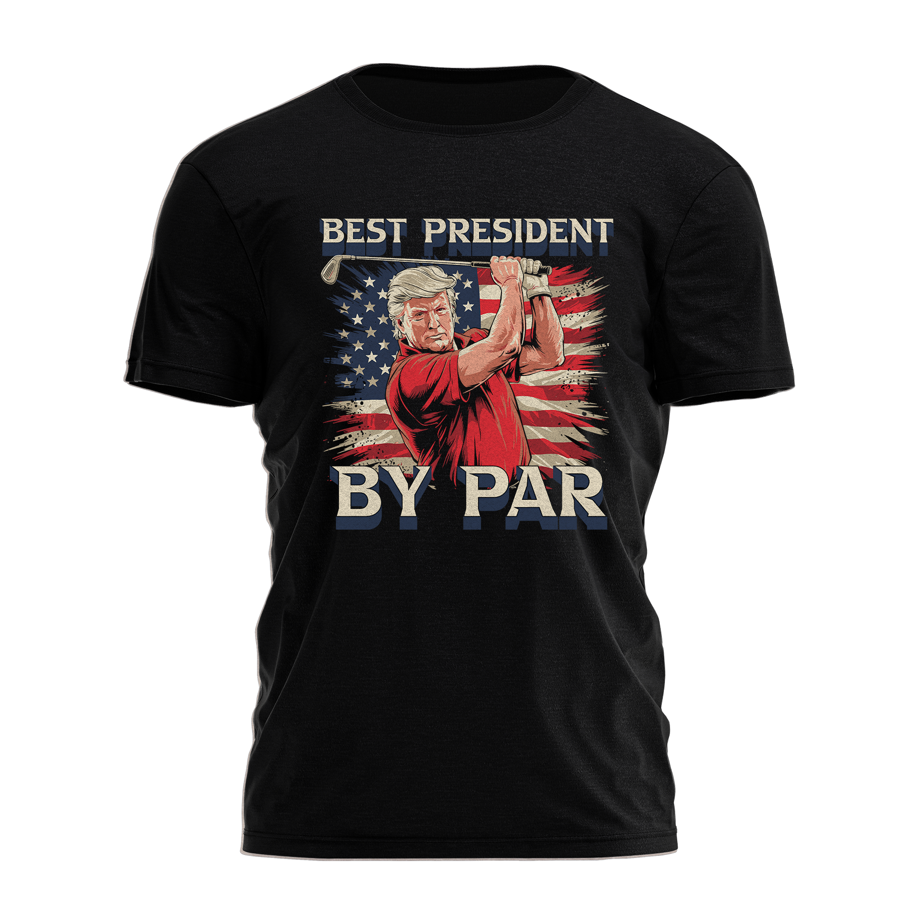The Best President By Par Tee - 3742 Hoodie, Sweatshirt | PodTeesHub.com