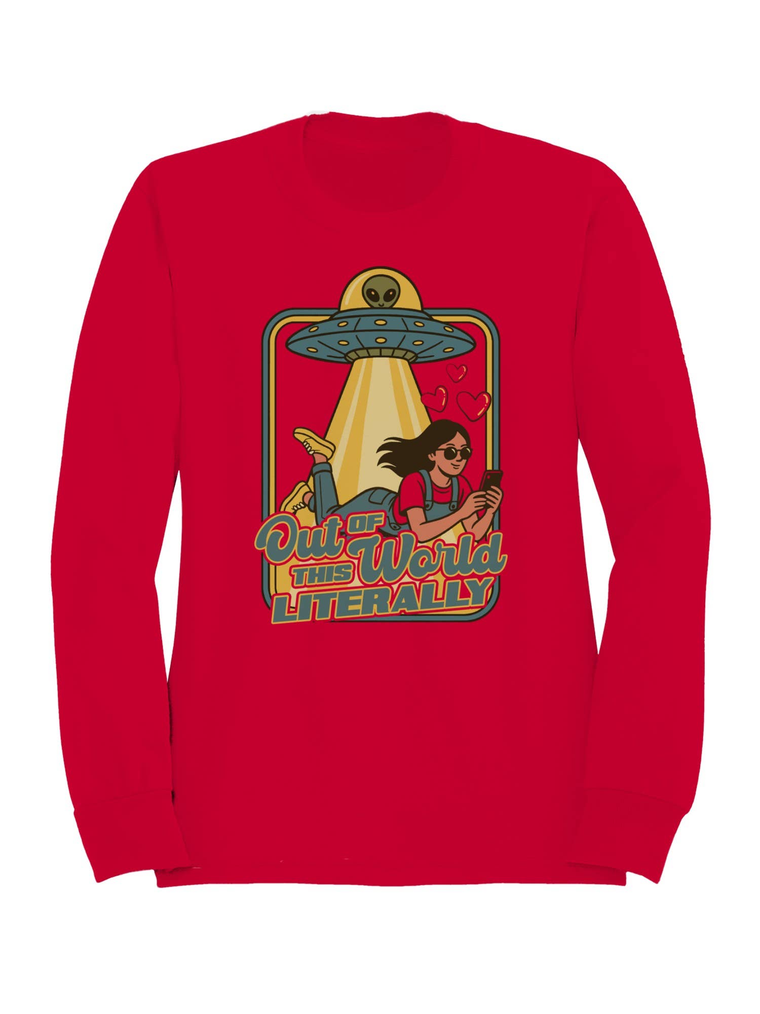 Out of This World Literally Alien Men's Sweatshirt T-Shirts, Hoodie | PodTeesHub.com