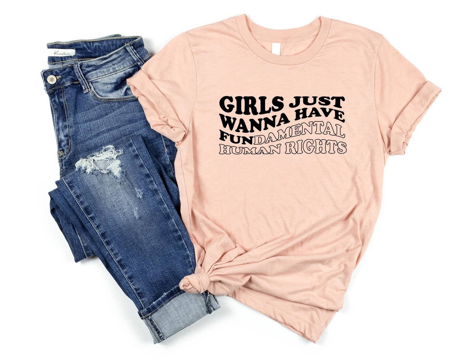 Girls Just Wanna Have Fundamental T-Shirt Hoodie, Sweatshirt | PodTeesHub.com
