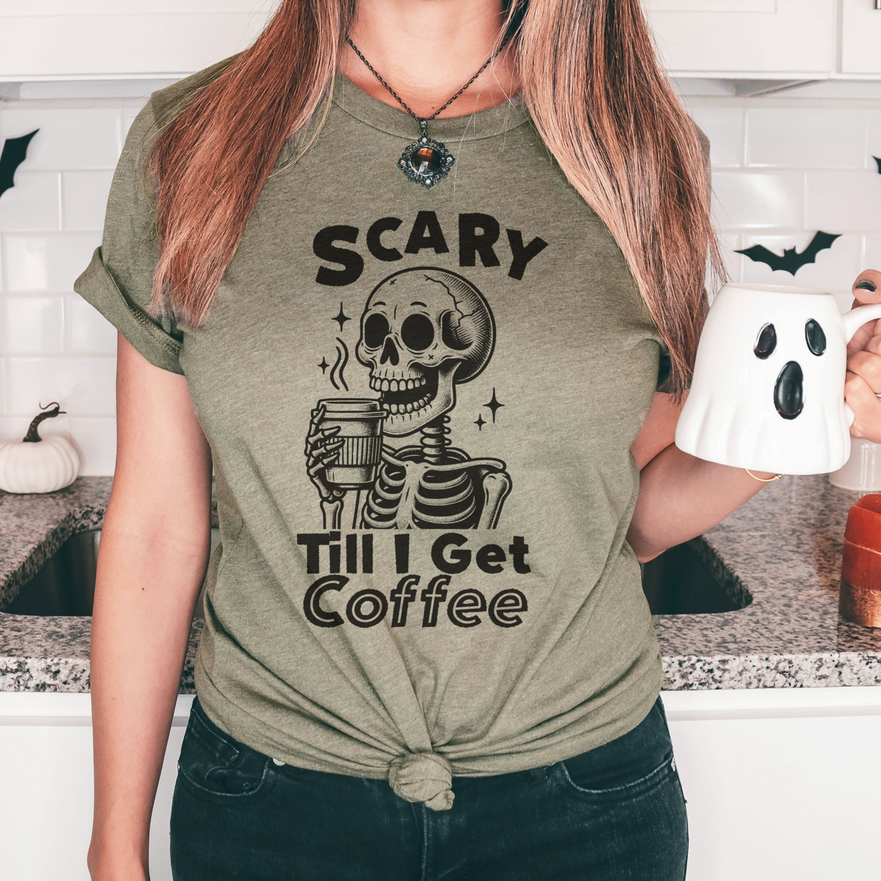 Scary Till I Get Coffee T-Shirt Hoodie, Sweatshirt | PodTeesHub.com