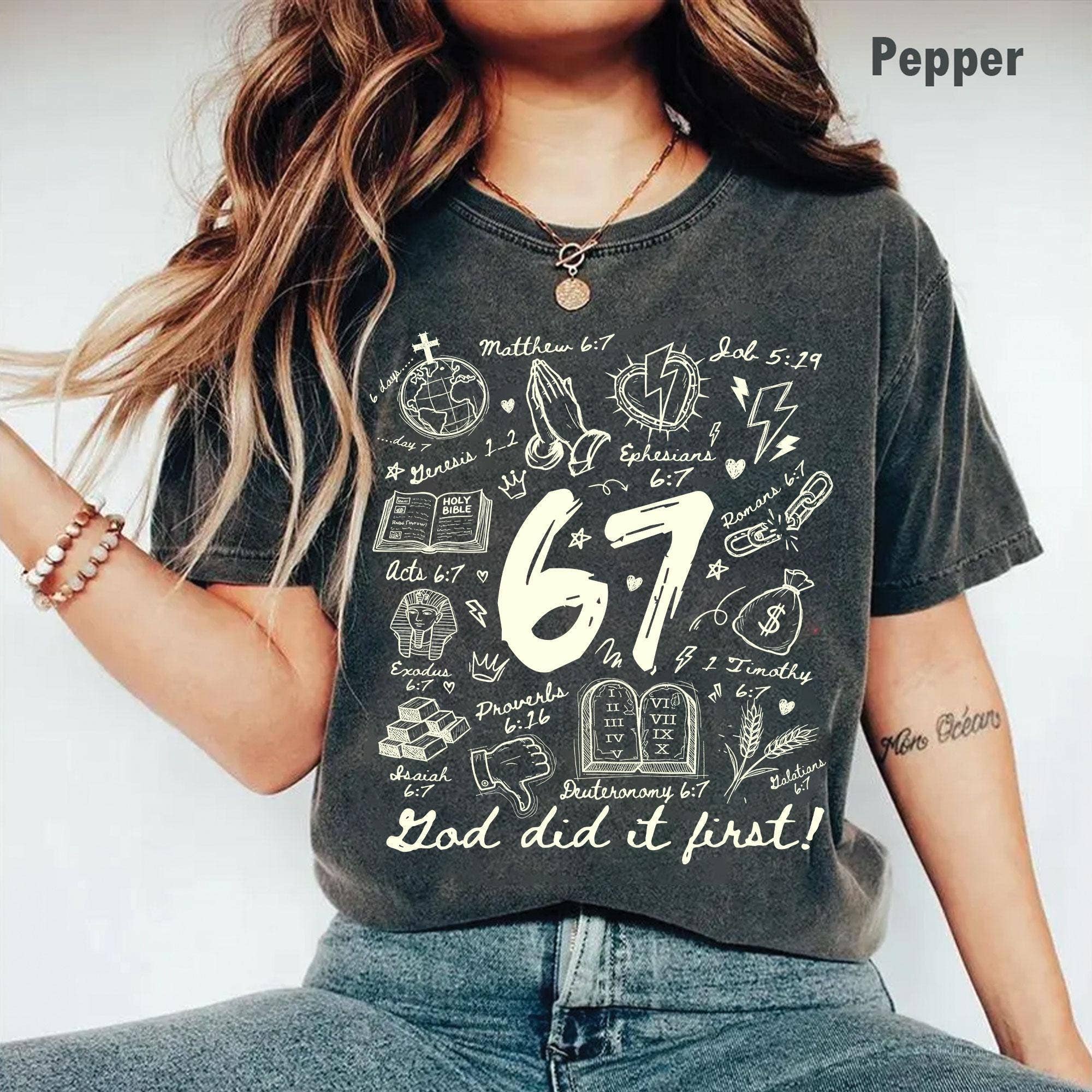 Christian 6 7 Scripture Tee, Tiktok Trend Graphic T-Shirt Hoodie, Sweatshirt | PodTeesHub.com