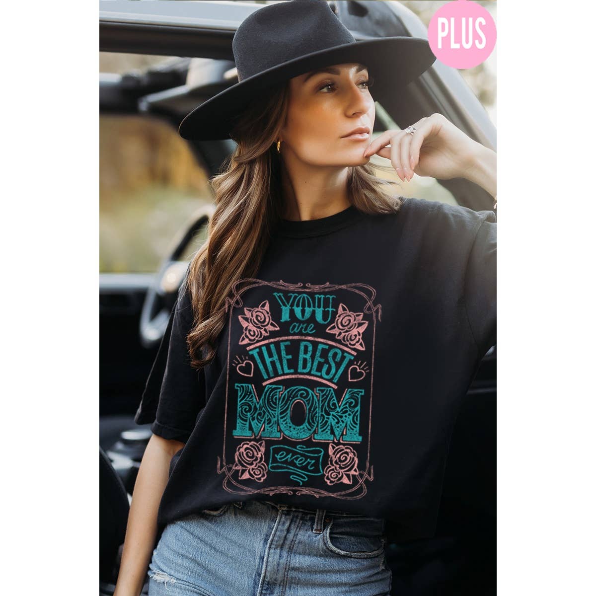 You Are the Best Mom Ever Vintage Graphic Tee Plus Hoodie, Sweatshirt | PodTeesHub.com