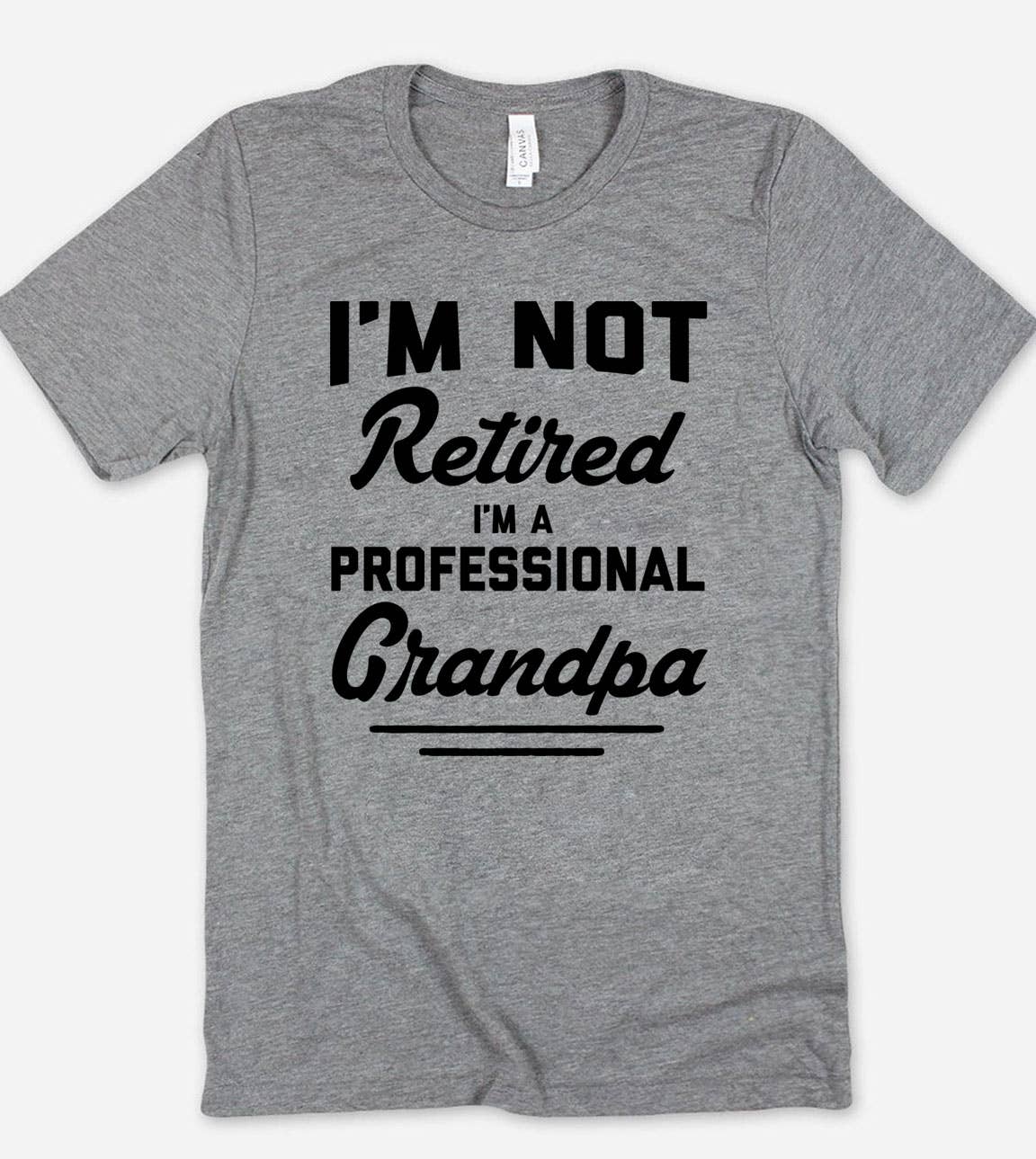 I'm Not Retired Grandpa - Grandpa Fun Gift Cute T-Shirt Hoodie, Sweatshirt | PodTeesHub.com