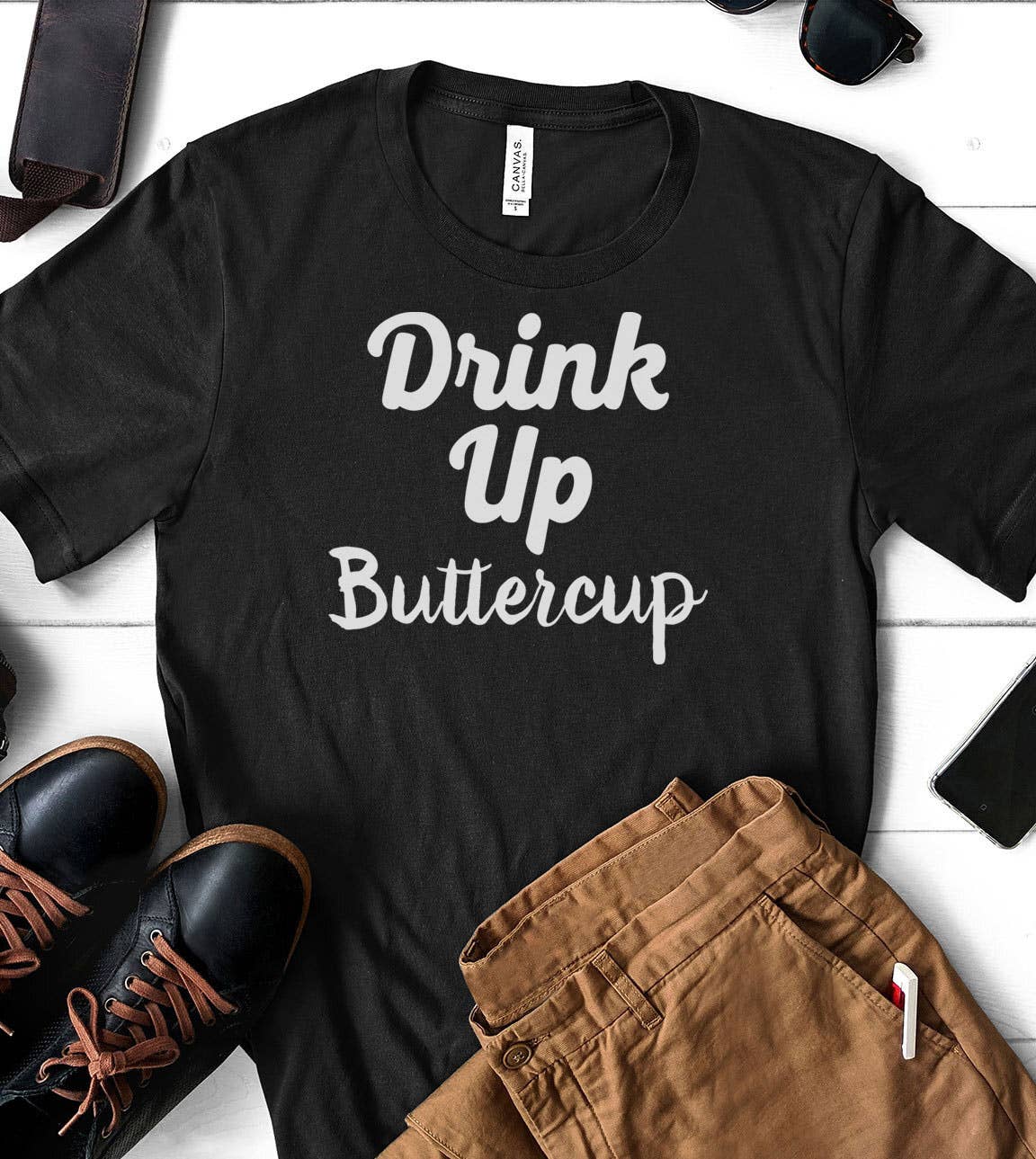 Drink Up Buttercup - Funny Drinks Alcohol Sassy Fun T-Shirt Hoodie, Sweatshirt | PodTeesHub.com