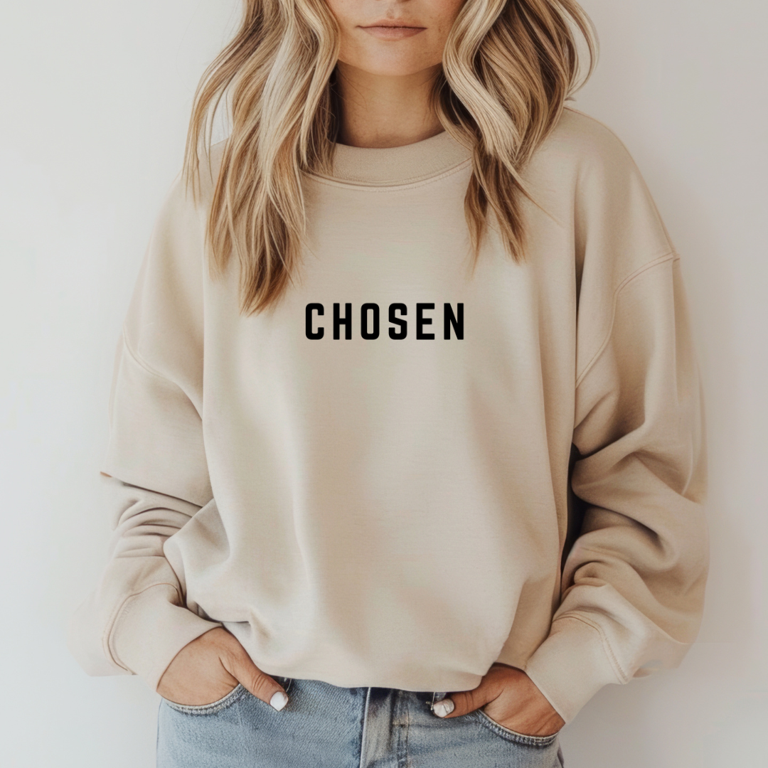 Chosen Sweatshirt - Graphic Faith Sweatshirt - Graphic Tee Hoodie | PodTeesHub.com