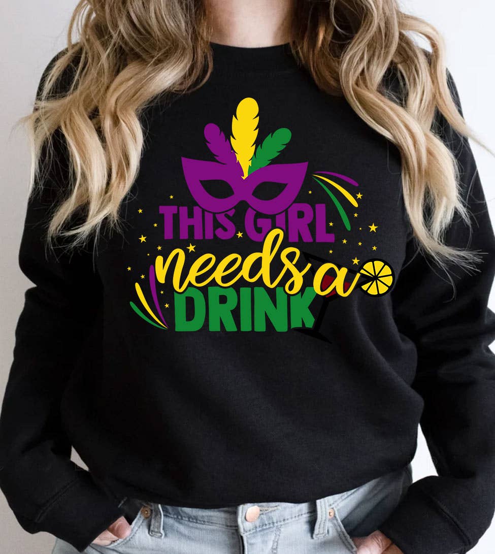 This Girl Needs A Drink - Party Cute Fun Nola Sweatshirt T-Shirts, Hoodie | PodTeesHub.com