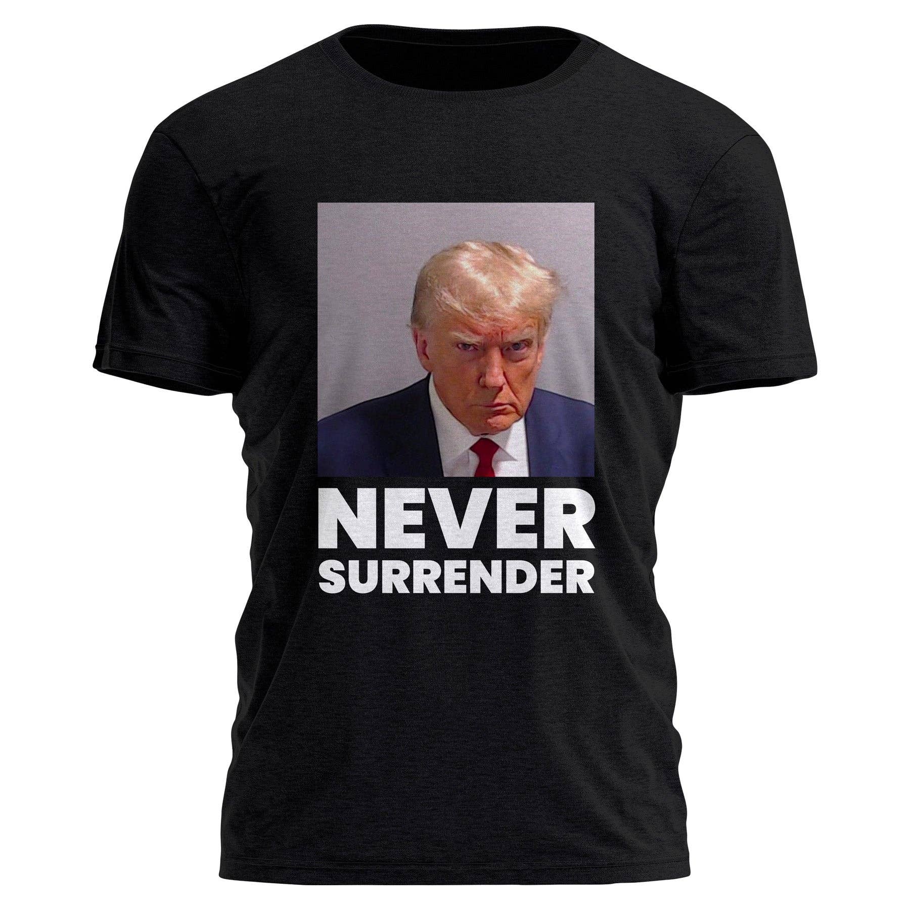 Mugshot Never Surrender Color Black Tee Hoodie, Sweatshirt | PodTeesHub.com