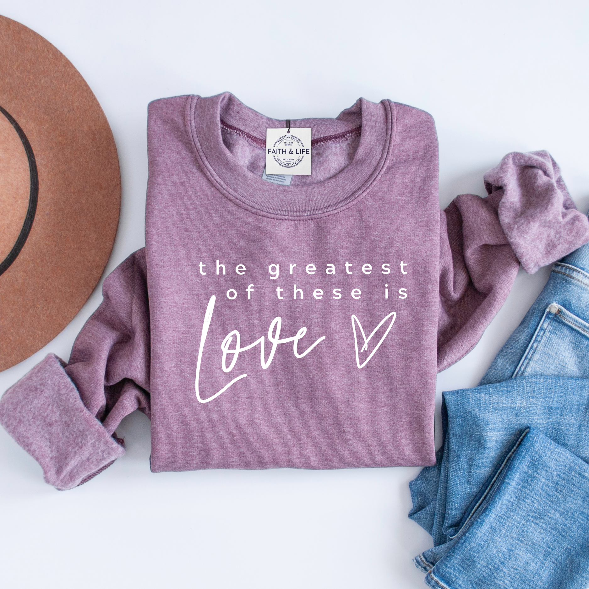 Greatest of These Is Love Valentines Crewneck Sweatshirt T-Shirts, Hoodie | PodTeesHub.com