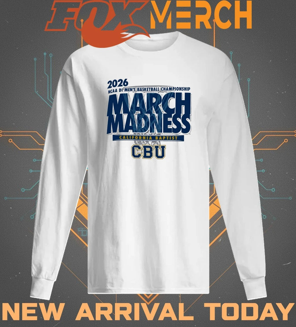 California Baptist Lancers 2026 NCAA DI Men’s Basketball Championship March Madness t-shirt