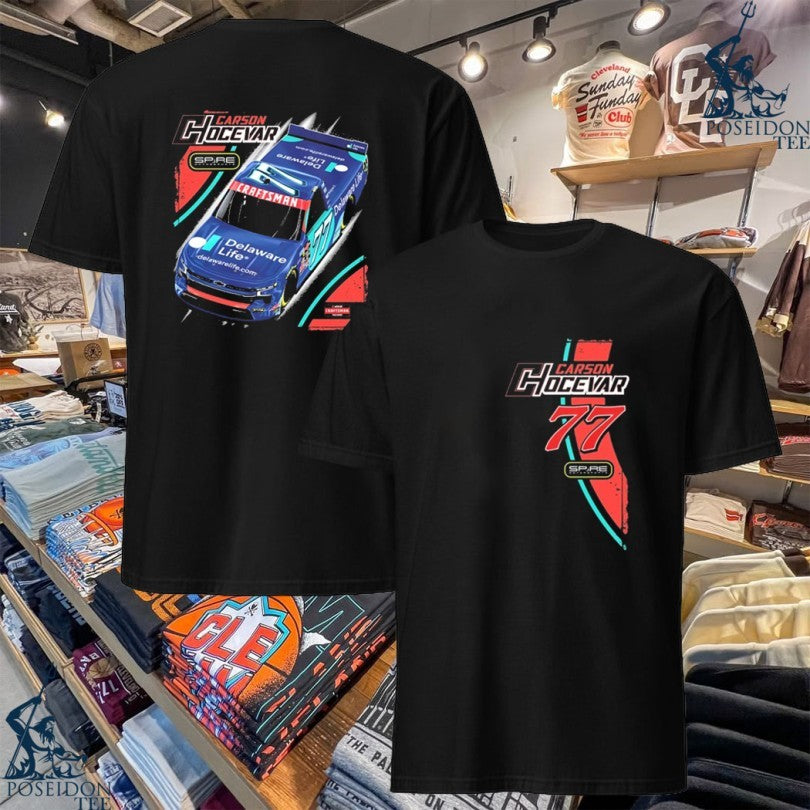 Carson Hocevar Hocevar Delaware Life Truck T-shirt