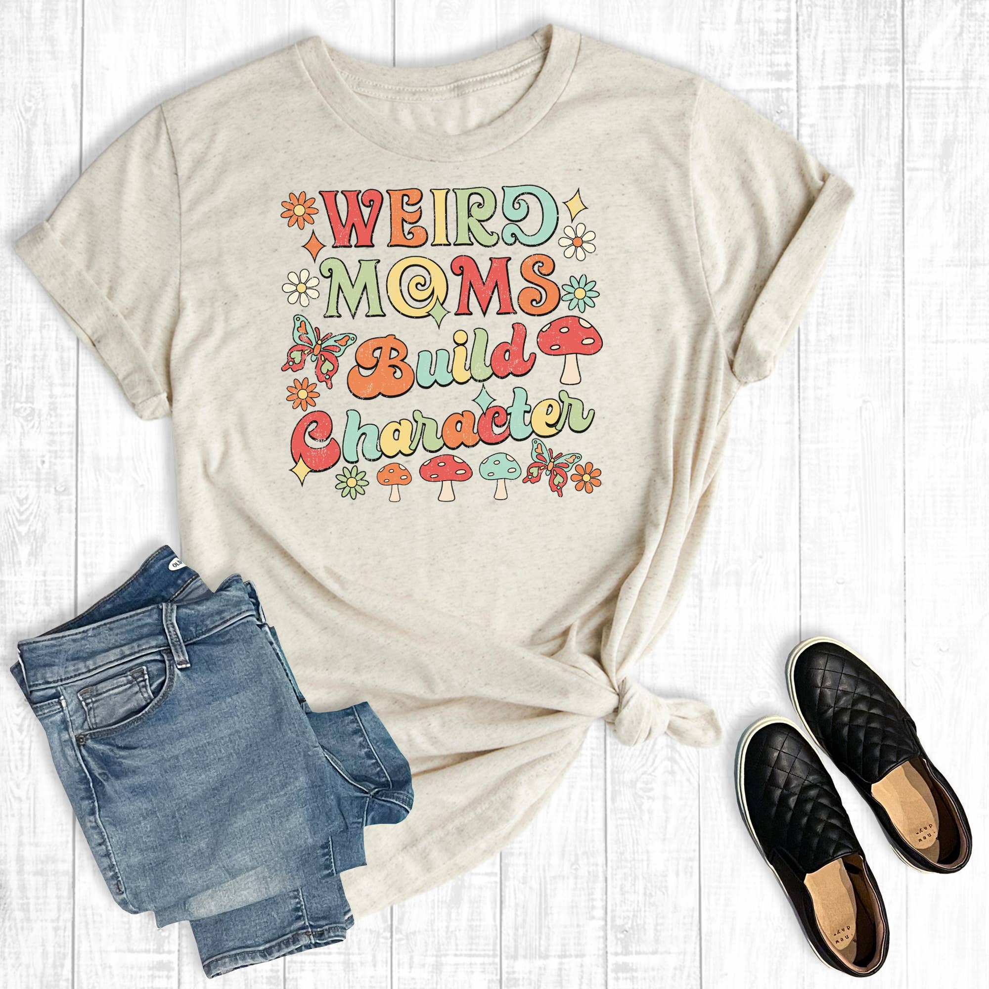 Weird Moms Build Character Graphic Tee Hoodie, Sweatshirt | PodTeesHub.com