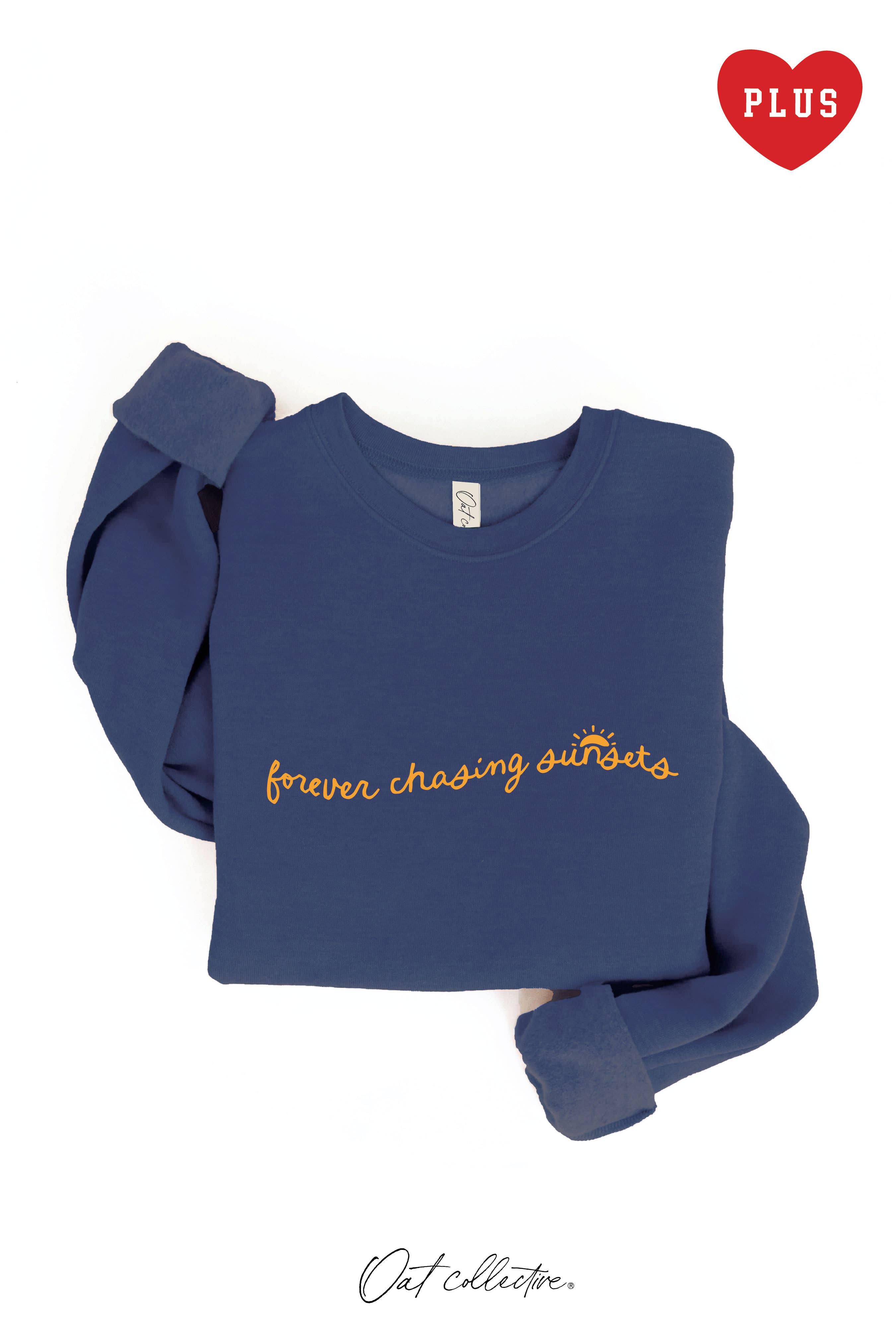 Forever Chasing Sunsets  Plus Graphic Sweatshirt T-Shirts, Hoodie | PodTeesHub.com