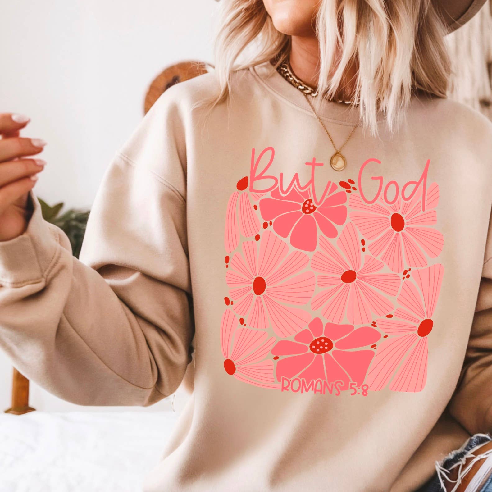 But God Floral Romans 5:8  Screen Print Sweatshirt T-Shirts, Hoodie | PodTeesHub.com