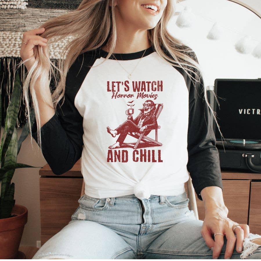 Let's Watch Horror Movies and Chill Baseball Raglan T-Shirt Hoodie, Sweatshirt | PodTeesHub.com