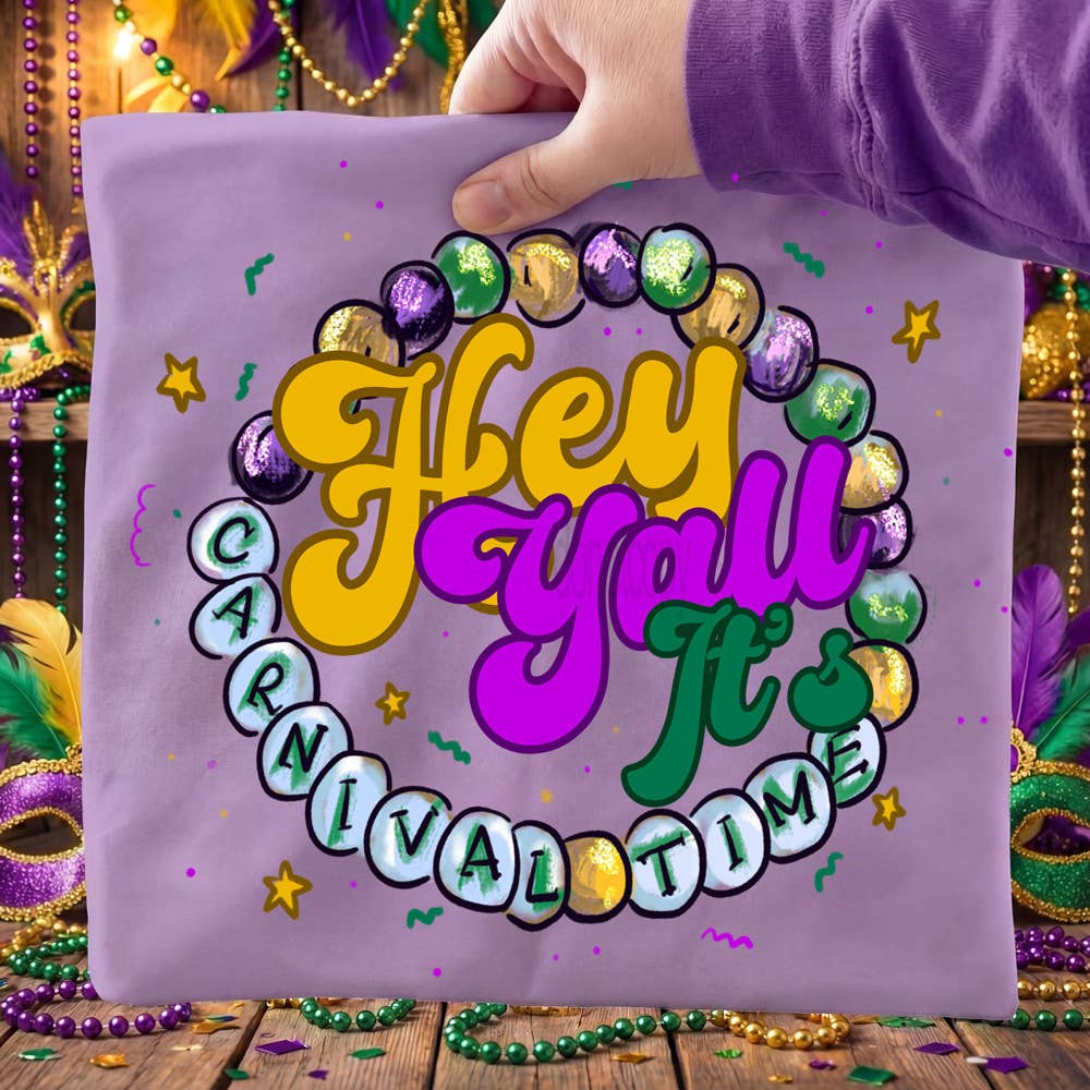 Hey Y’All, It’S Carnival Time Mardi Gras Tee Hoodie, Sweatshirt | PodTeesHub.com