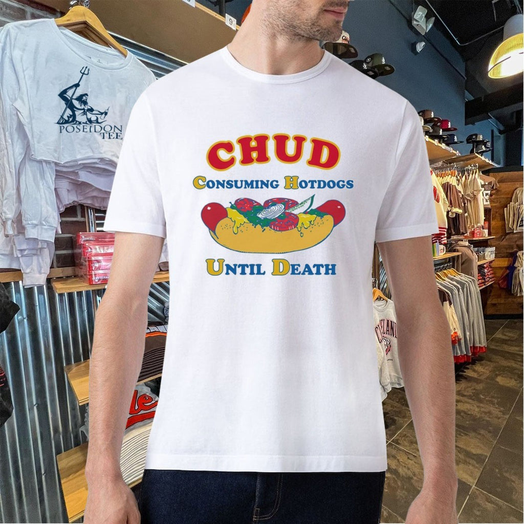 Chud Consuming Hotdogs Until Death T-shirt