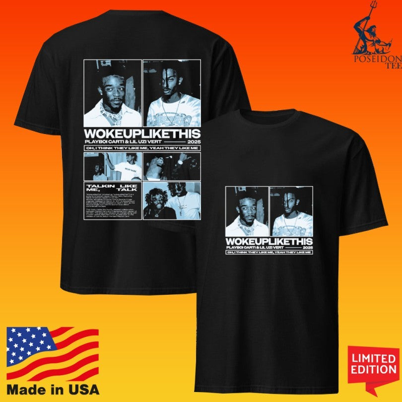 Cold Prints Wokeuplikethis T-shirt