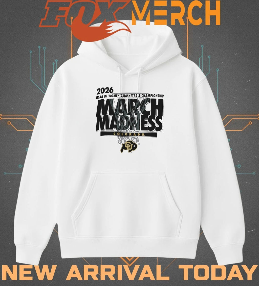 Colorado Buffaloes 2026 NCAA DI Women’s Basketball Championship March Madness t-shirt
