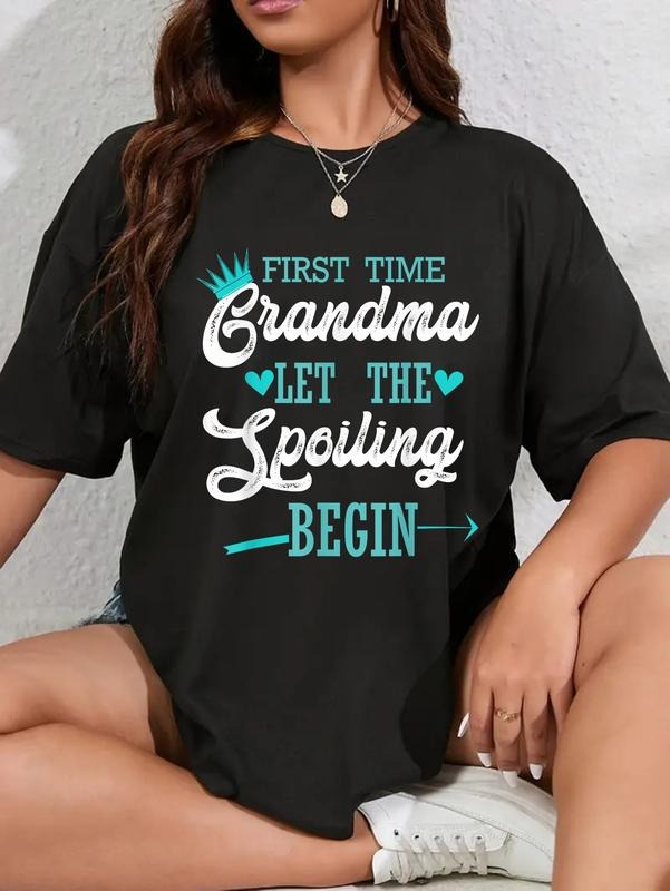 cotton First Time Grandma Let The Spoiling Begin Proud Grandma T-Shirt casual Fashion graphic tees women Hoodie, Sweatshirt