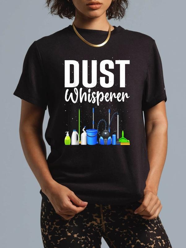 cotton Funny Dust Whisperer Design For Women Men Cleaning Service T-Shirt casual Fashion graphic tees women Hoodie,...