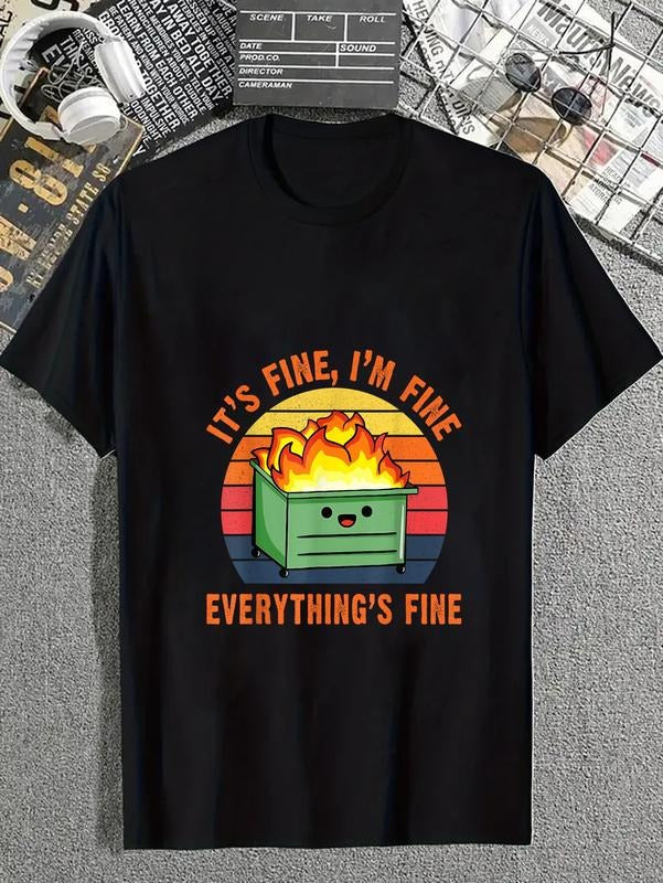 cotton It's Fine I'm Fine Everything's Fine Lil Dumpster Fire Cool T-Shirt casual Fashion graphic tees for women Hoodie,...
