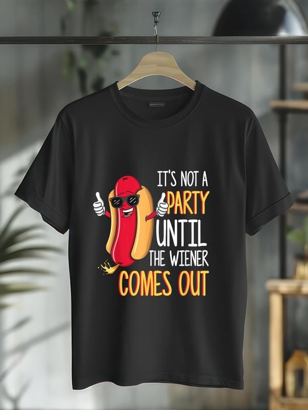 cotton It's Not A Party Until The Wiener Comes Out - Funny Hot Dog T-Shirt casual Fashion graphic tees for women Hoodie,...