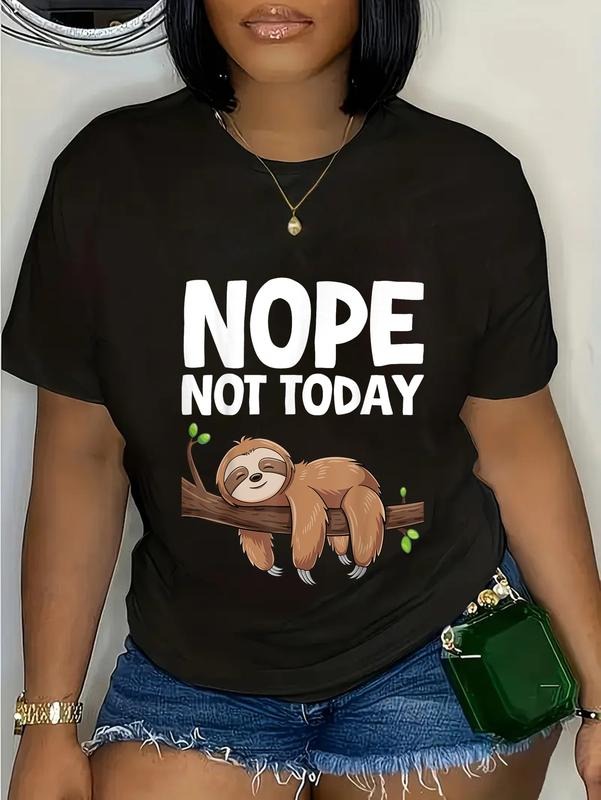 cotton Nope Not Today Sloth T-Shirt casual Fashion graphic tees for women Hoodie, Sweatshirt | PodTeesHub.com