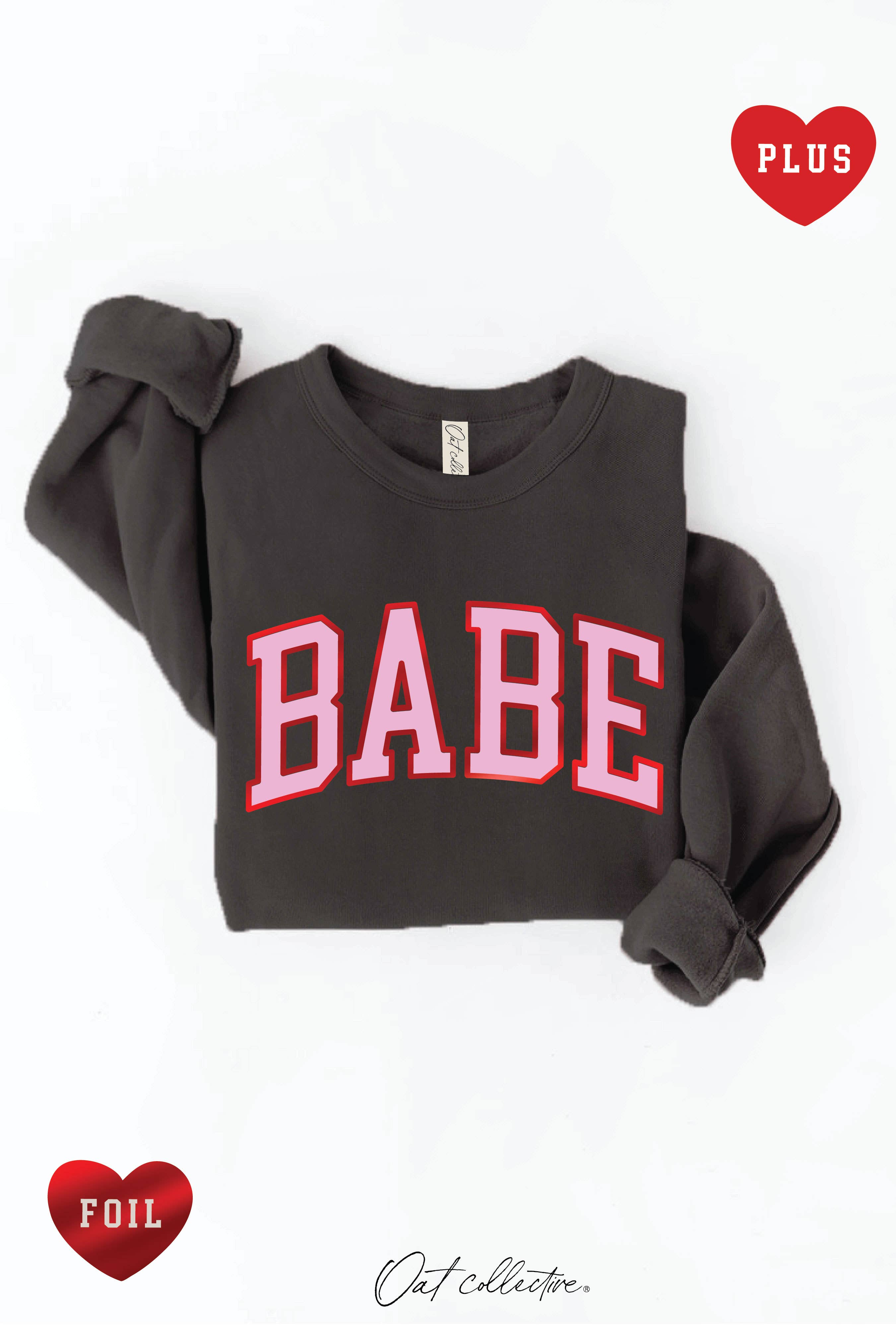 Babe Foil Plus Graphic Sweatshirt T-Shirts, Hoodie | PodTeesHub.com