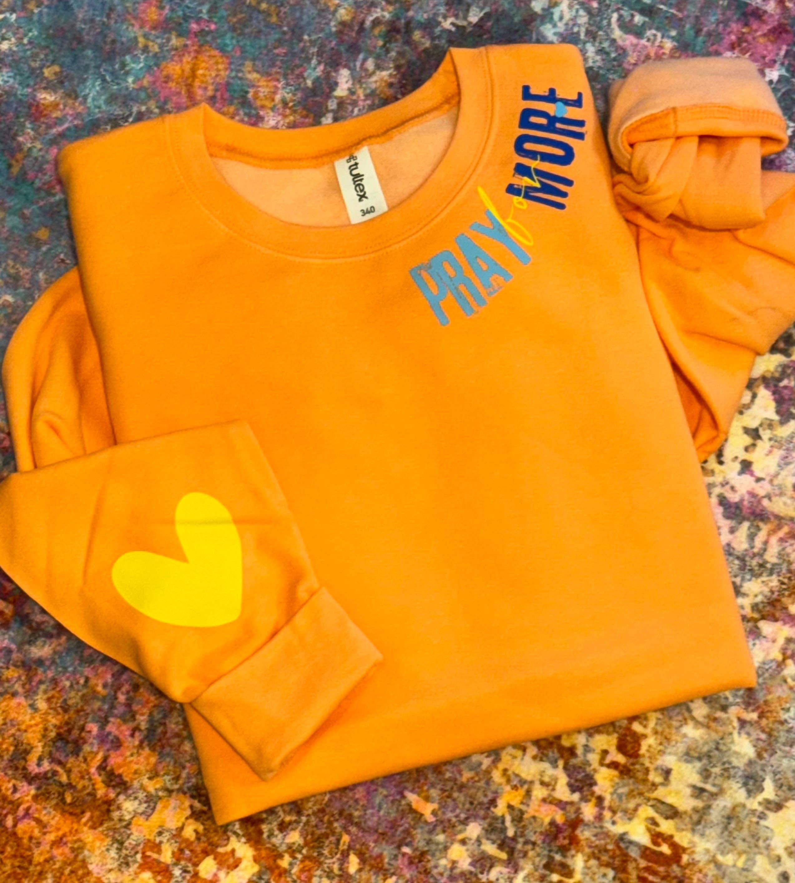 Pray For More Sweatshirt T-Shirts, Hoodie | PodTeesHub.com