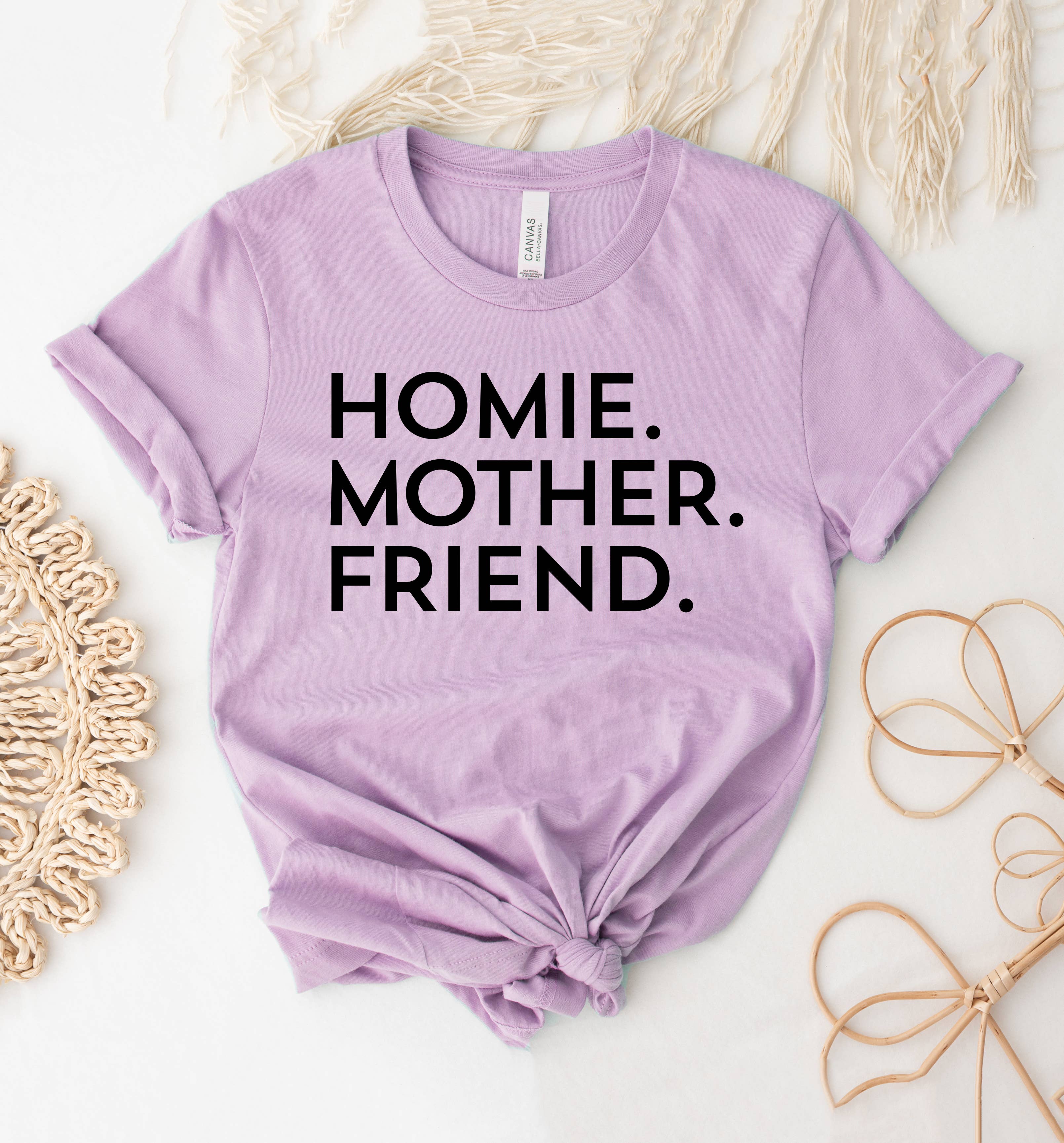 Homie Mother Friend T-Shirt Hoodie, Sweatshirt | PodTeesHub.com