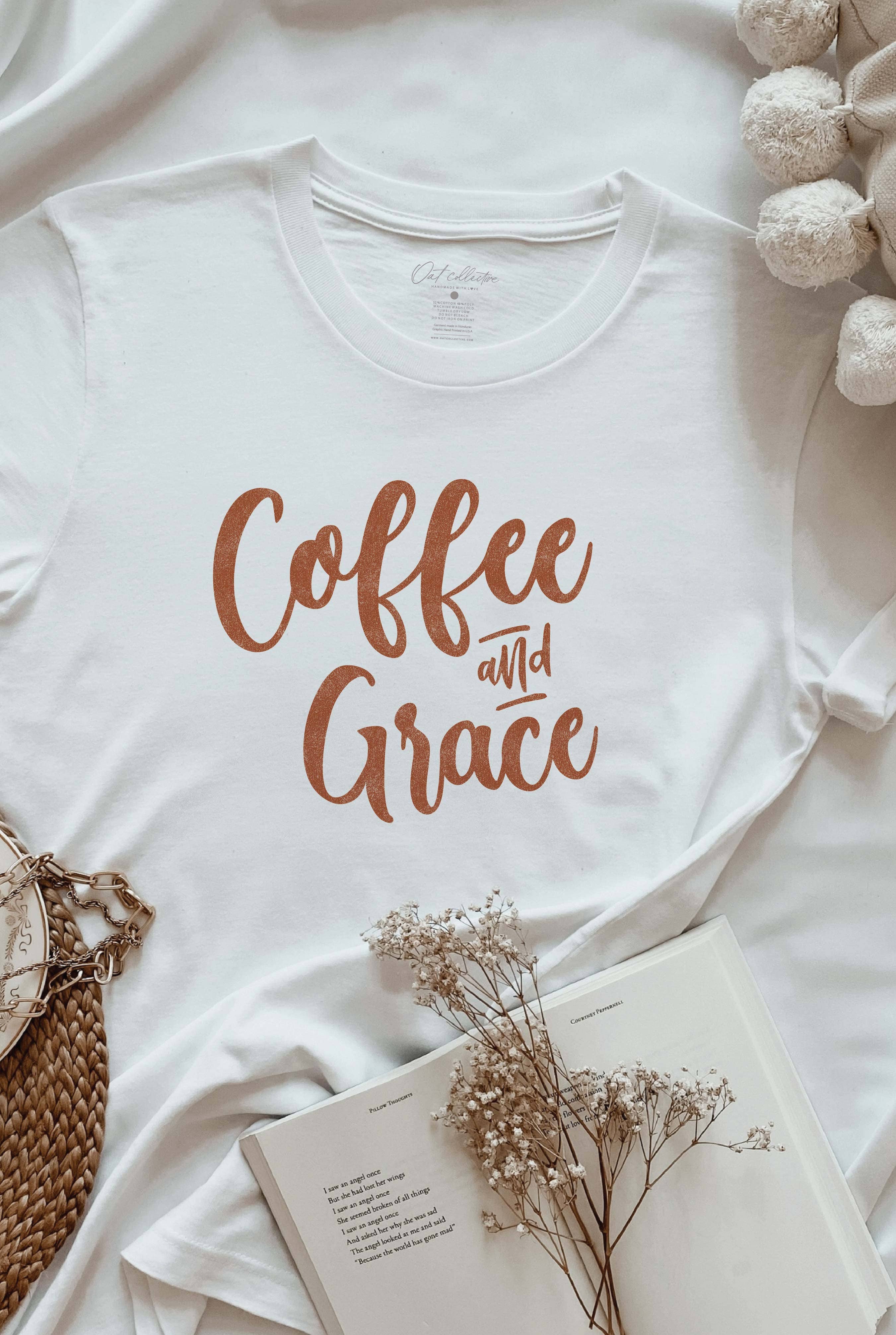 Coffee and Grace Graphic T-Shirt Hoodie, Sweatshirt | PodTeesHub.com