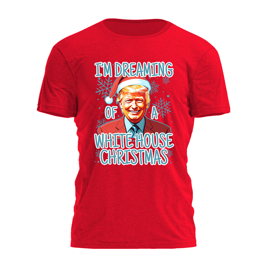 Im Dreaming of A White House Christmas Tee - 2960 Hoodie, Sweatshirt | PodTeesHub.com