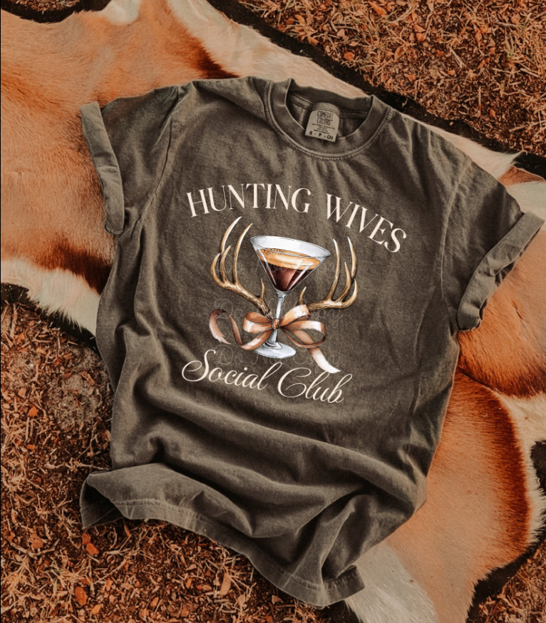 Hunting Wives Social Club Tee/Sweatshirt Hoodie | PodTeesHub.com