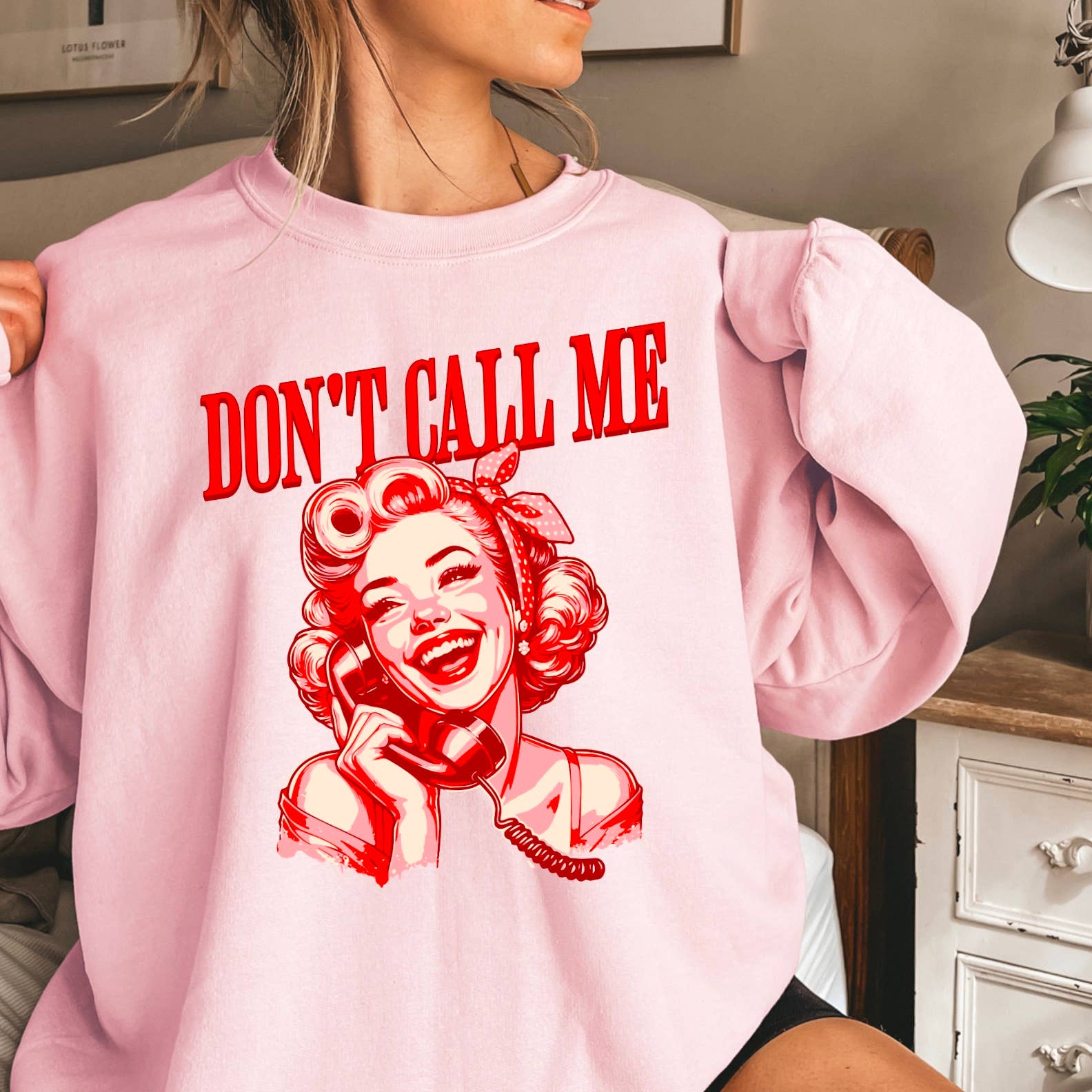 Don’T Call Me  Anti-Valentine Graphic Crewneck Sweatshirt T-Shirts, Hoodie | PodTeesHub.com