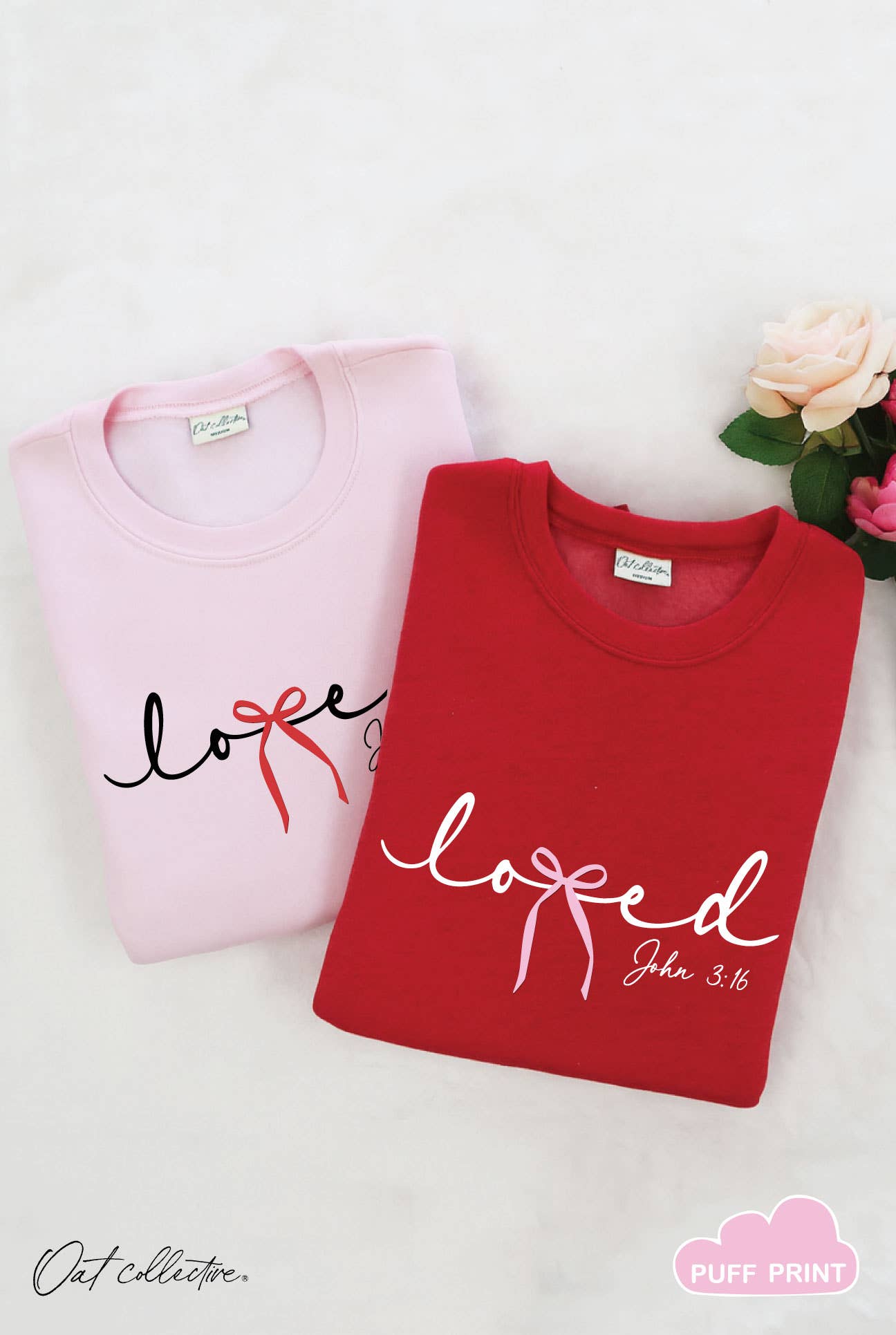 Loved Bow John 3:16 Puff Graphic Sweatshirt T-Shirts, Hoodie | PodTeesHub.com