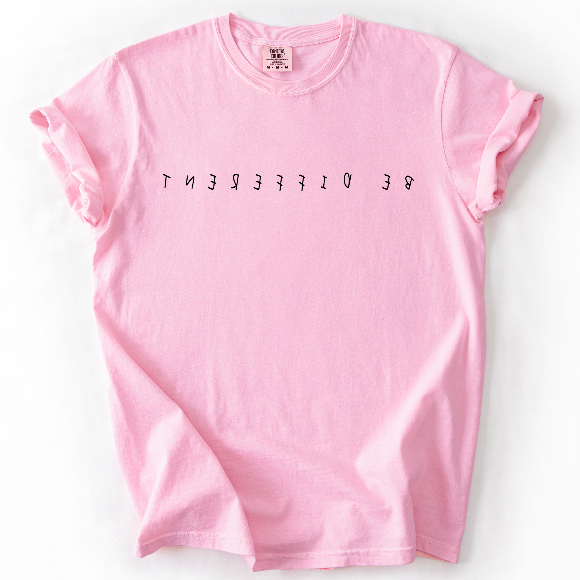 Be Different, Sassy, Sarcastic Funny, Comfort Colors T-Shirt Hoodie, Sweatshirt | PodTeesHub.com