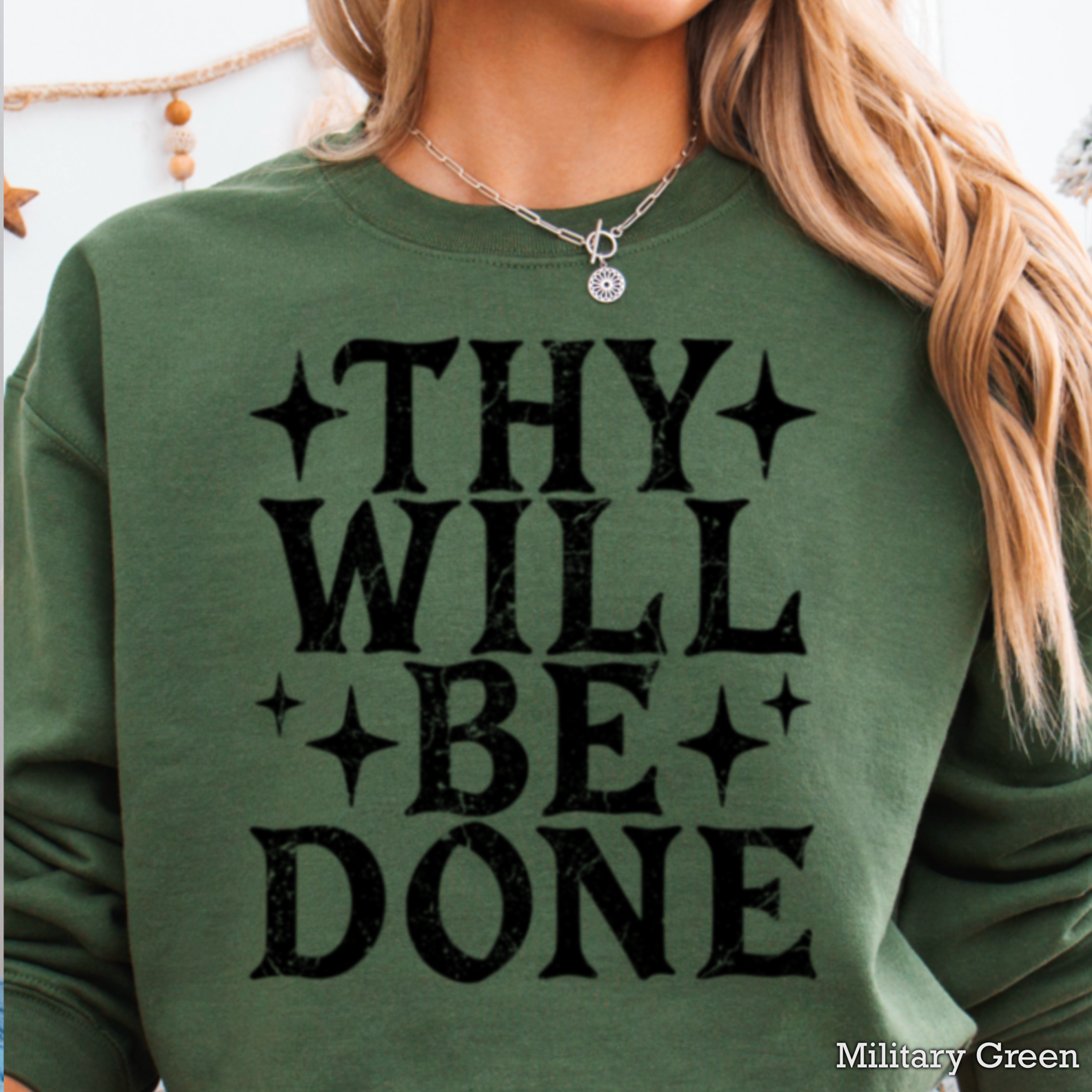 Thy Will Be Done Christian Graphic Sweatshirt|Gildan T-Shirts, Hoodie | PodTeesHub.com