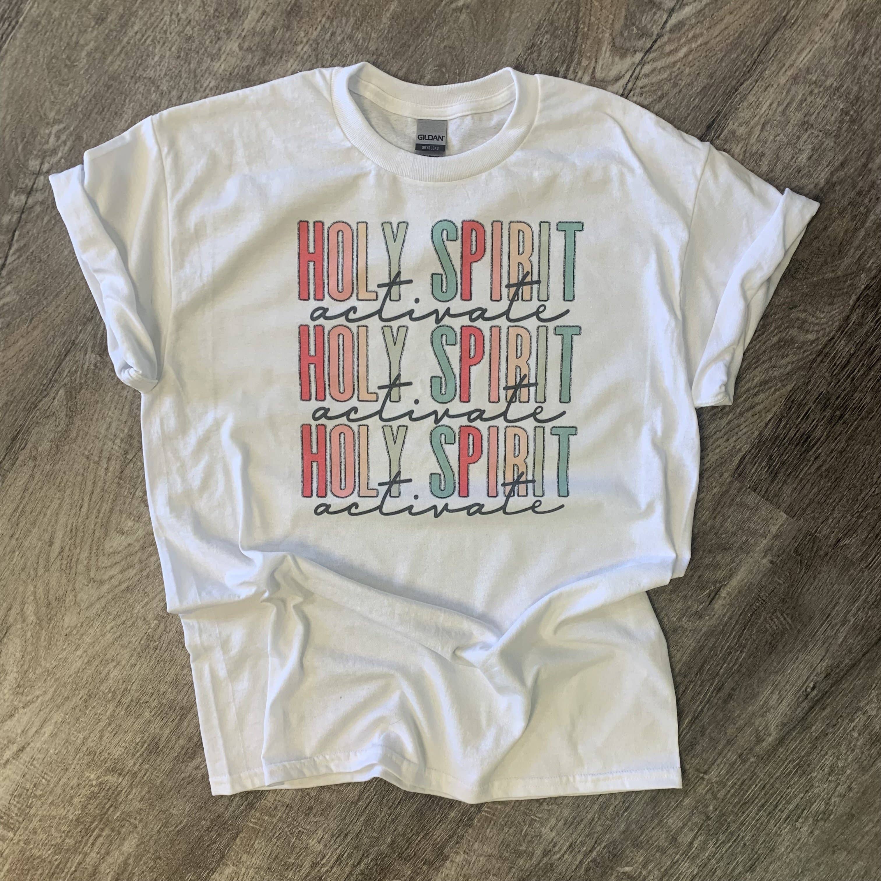 Holy Spirit Activate On White Tee Hoodie, Sweatshirt | PodTeesHub.com