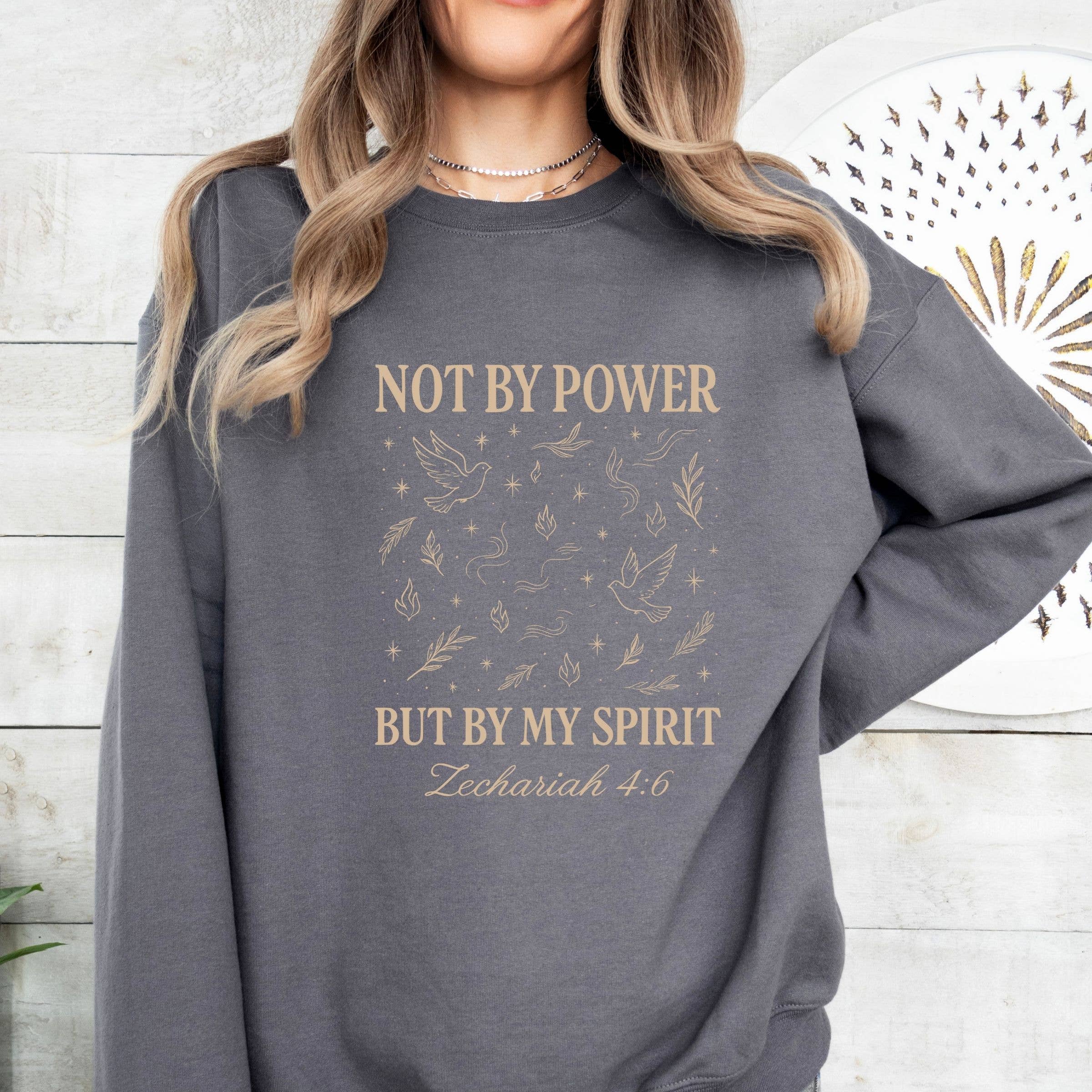 Not By Power But By Spirit Graphic Spring Western Sweatshirt T-Shirts, Hoodie | PodTeesHub.com