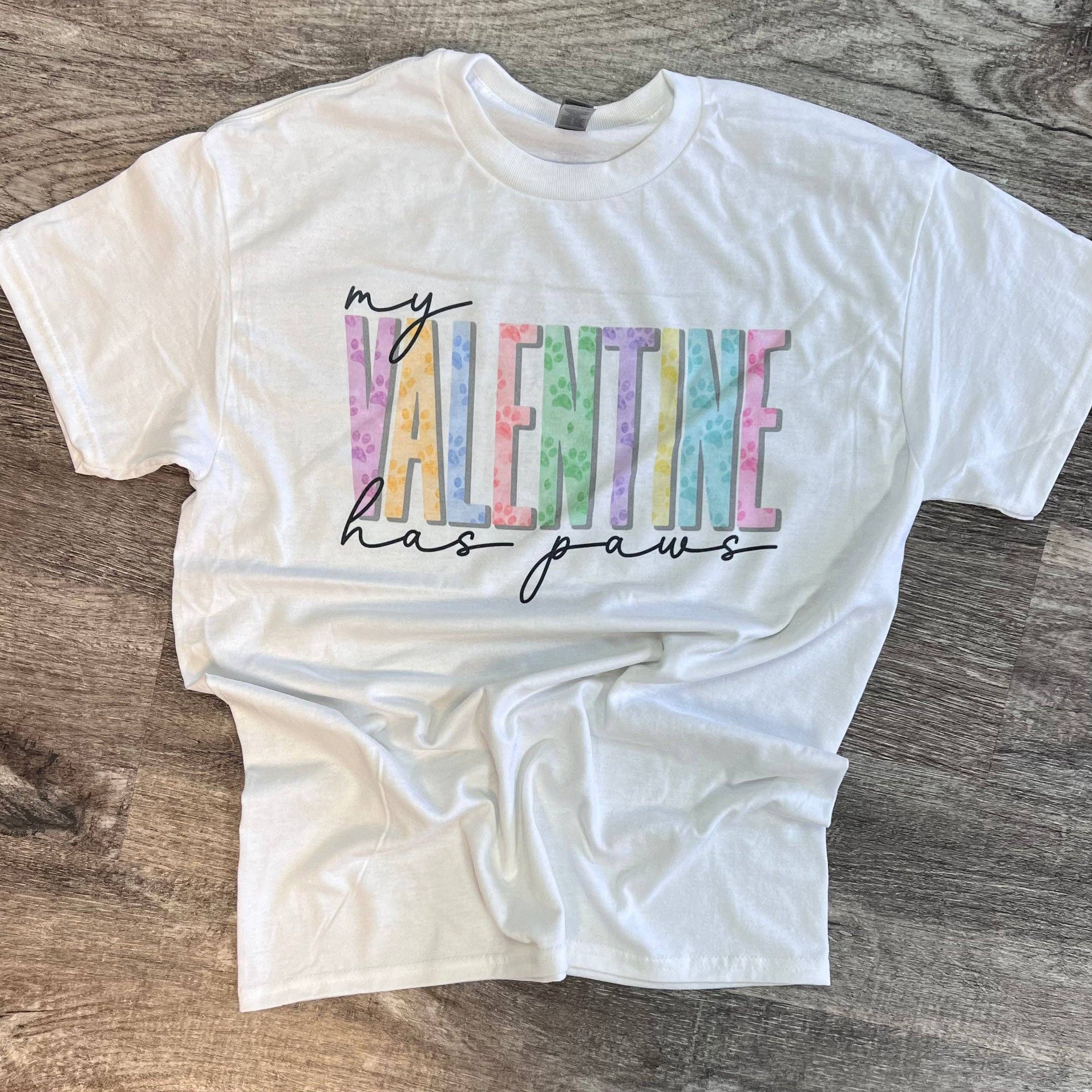 My Valentine Has Paws On White Tee Hoodie, Sweatshirt | PodTeesHub.com