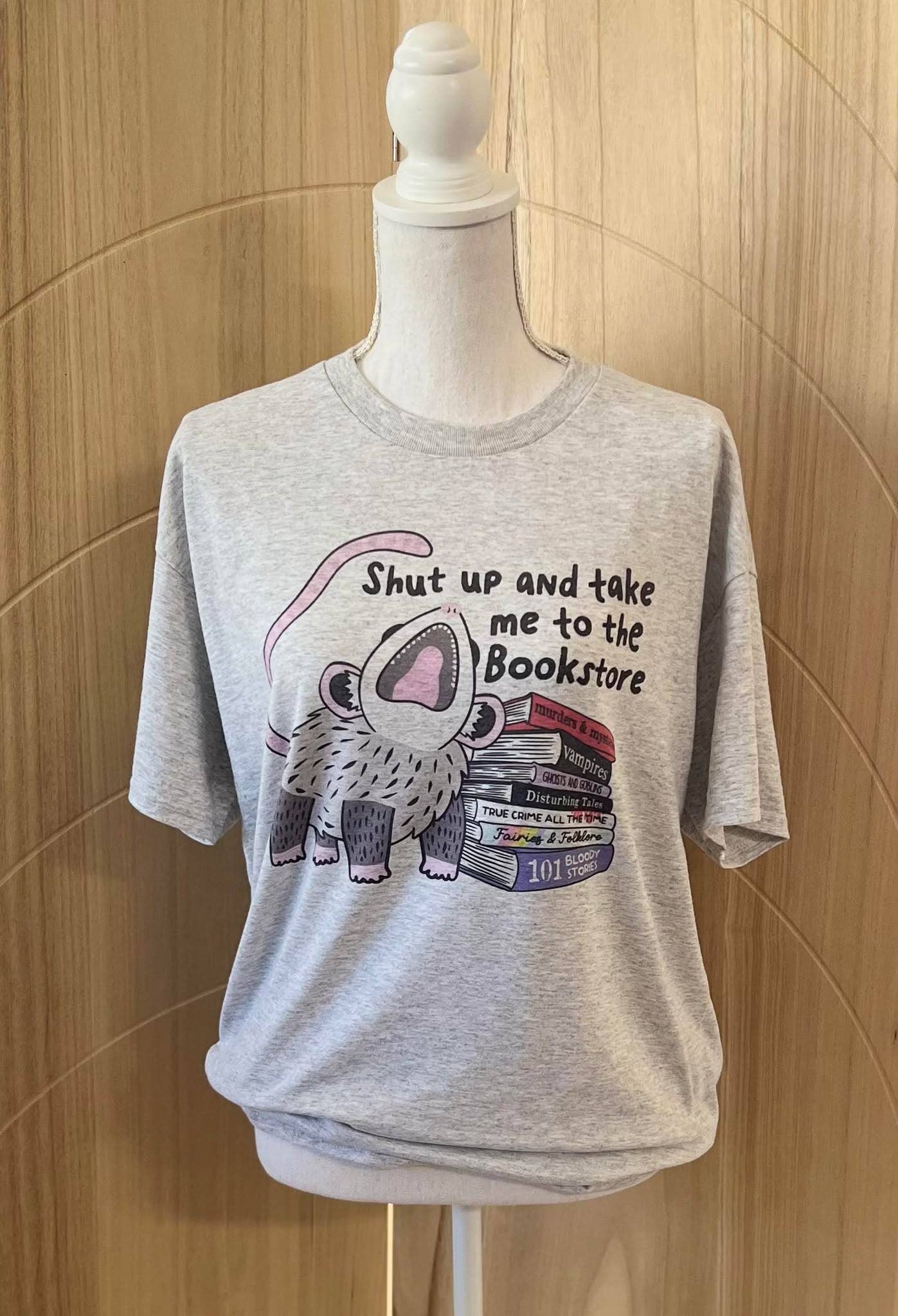Shut Up and Take Me To the Bookstore On Ash Gray Tee Hoodie, Sweatshirt | PodTeesHub.com