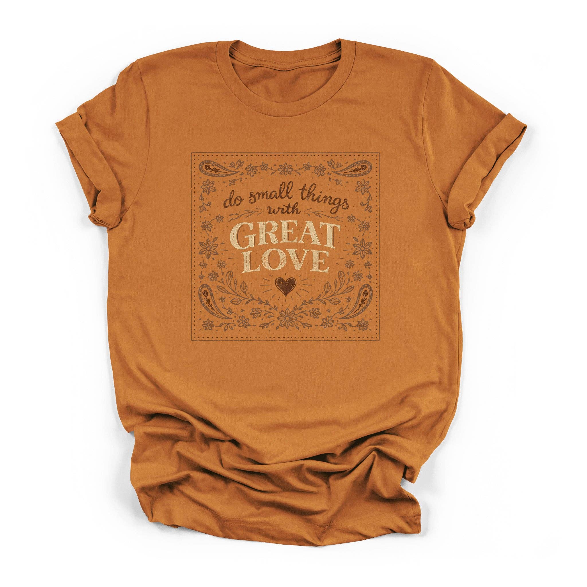 Small Things Great Love Tee Hoodie, Sweatshirt | PodTeesHub.com