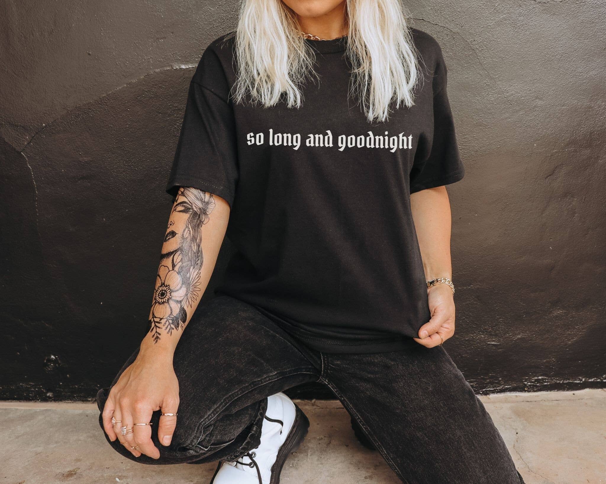 So Long and Goodnight Elder Emo Shirt Hoodie, Sweatshirt | PodTeesHub.com